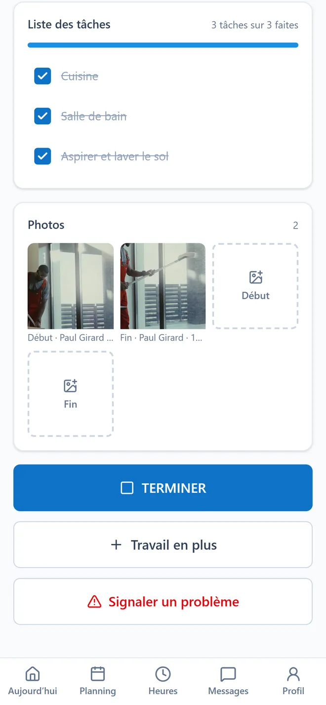 Le téléphone de l’employé : les tâches cochées, les photos de début et de fin, le bouton TERMINER.